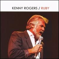 Kenny Rogers - Ruby [Pazzazz]